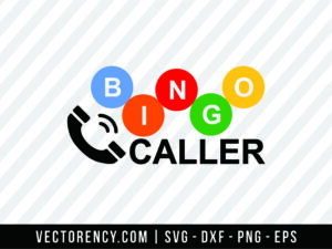 Bingo Caller SVG File