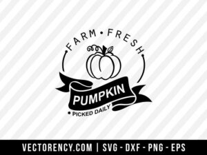 Farm Fresh Pumpkin SVG Digital File Cricut