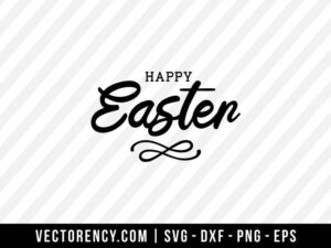 Happy Easter SVG File