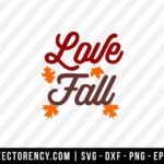 Love Fall SVG File