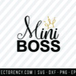 Mini Boss SVG Cut File