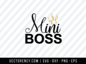 Mini Boss SVG Cut File