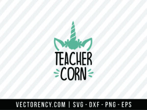 Teacher Corn SVG File