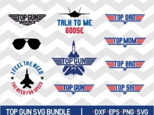 Top Gun SVG Bundle Top Mom Dad Maverick