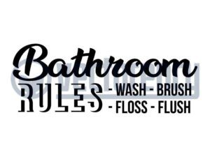 Bathroom Rules