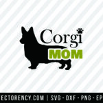 Corgi Mom SVG File Cricut