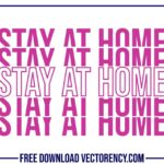 Covid 19 SVG: Stay At Home