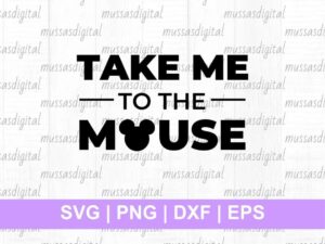 take me to the mouse disney svg