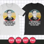 SVG Cut File Notorious RBG T-Shirt Design Vector