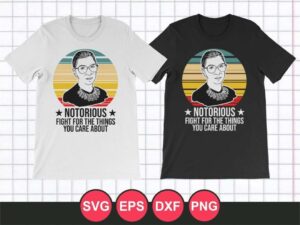 SVG Cut File Notorious RBG T-Shirt Design Vector