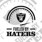 las Vegas raiders fueled by haters svg cut file