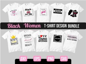 Black Woman SVG Bundle Vector File