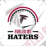 Fueled By Haters Atlanta Falcons SVG Cricut File Vector