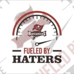 Fueled By Haters Tampa Bay Buccaneers SVG Cricut File