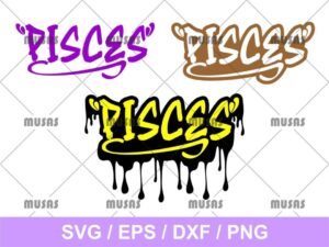 ZODIAC DRIP PISCES SVG CRICUT FILE