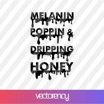 Melanin Poppin SVG Cut File