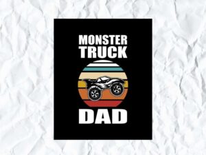 Monster Truck Dad SVG Cricut File