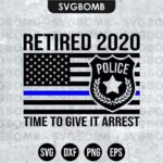 Police Retirement SVG Cricut EPS Vector File