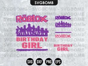 Roblox Birthday svg cricut file