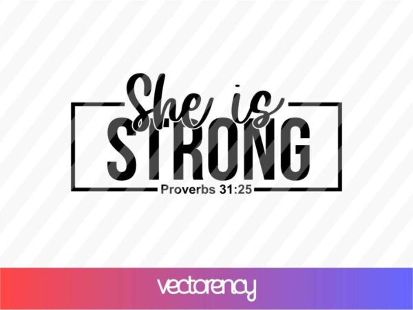 She is Strong svg cricut file