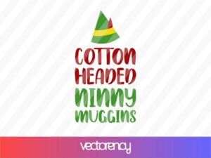 cotton headed ninny muggins svg cricut file