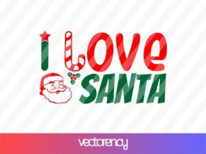 i love you santa svg cricut file