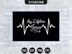 My Lifeline Jesus SVG