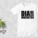 Dia de Los Mueretos T-Shirt Design SVG