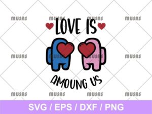 love is among us svg