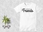 Forever Friends T Shirt Design SVG