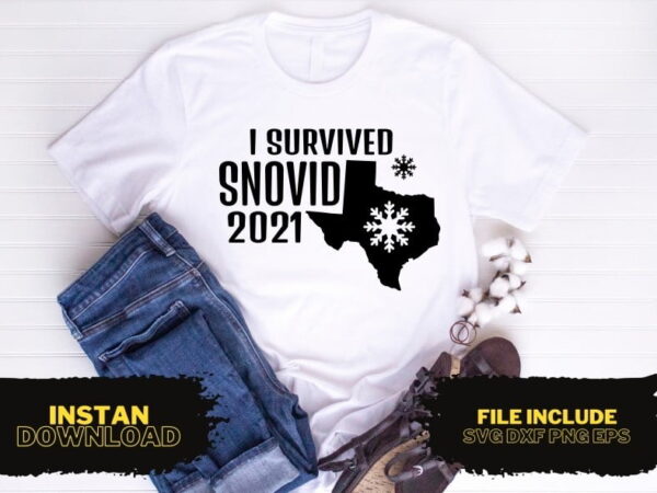 I Survived Snovid 2021 T Shirt Design SVG