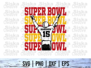 Mahomes Super Bowl SVG