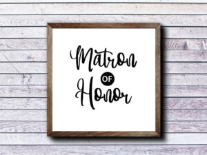 Matron Of Honor SVG