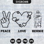 Peace Love Bernie Sanders SVG