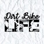 Dirt Bike Life SVG