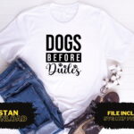 Dogs Before Dudes T Shirt Design SVG