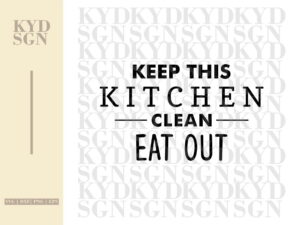 Kitchen Clean Sign SVG