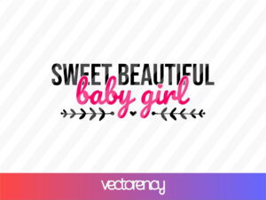 Sweet Beautiful Baby Girl SVG