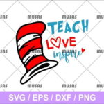 Teach Love Inspire SVG