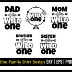 Wild One Family Shirt Design SVG