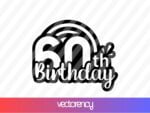 60th Birthday SVG