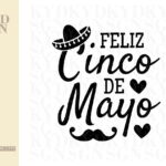 Feliz Cinco De Mayo SVG