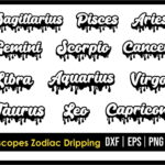 Horoscopes Zodiac Dripping Design SVG