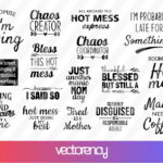 Hot Mess Mom SVG Bundle