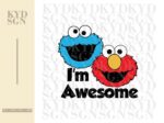 I\'m Awesome Elmo And Cookie Monster SVG