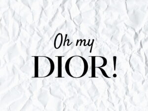 Oh My Dior SVG