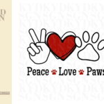 Peace Love Paws SVG