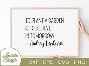 Audrey Hepburn Quote SVG