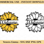 Floral Welcome Sign Sunflower SVG Cut Files