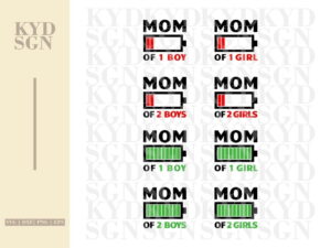 Funny Mom Battery SVG Mom of 2 Boys Girls Cut Files